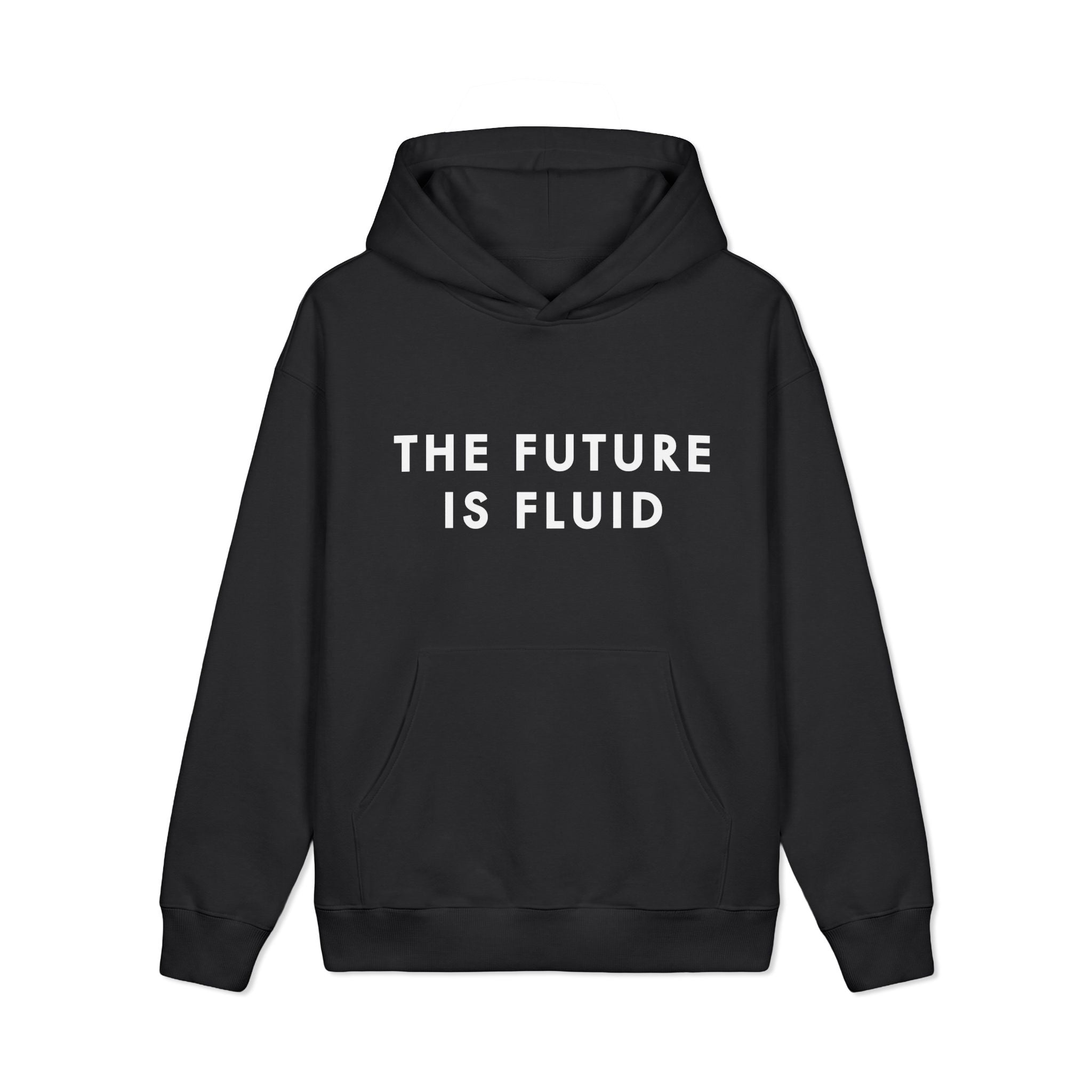The Future is Fluid - Hoodie