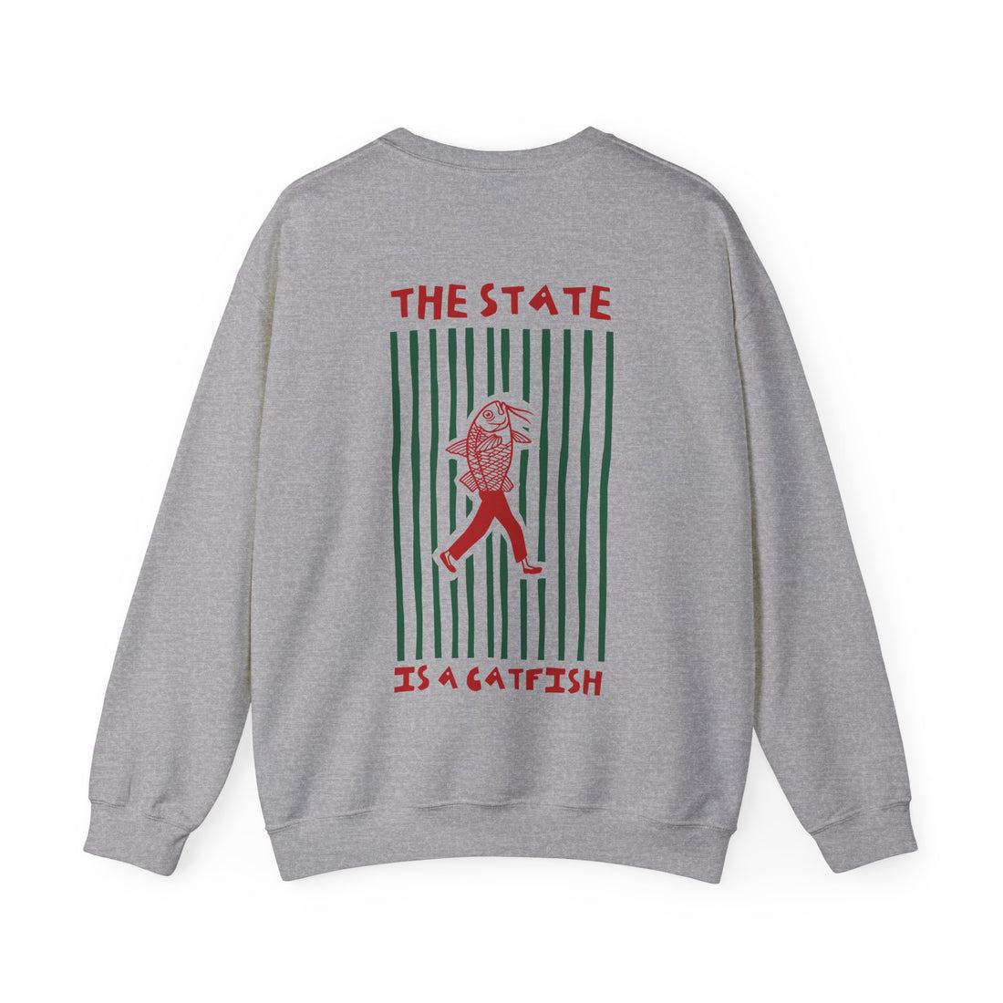 The State is a Catfish — Crewneck Sweatshirt