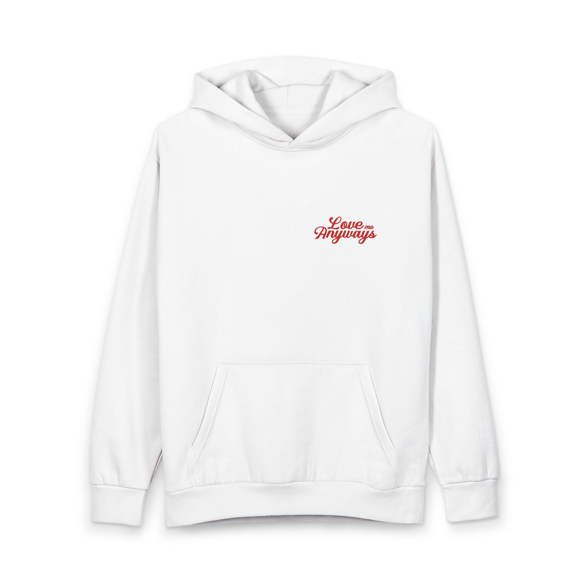 Love Me Anyways - Graphic Hoodie