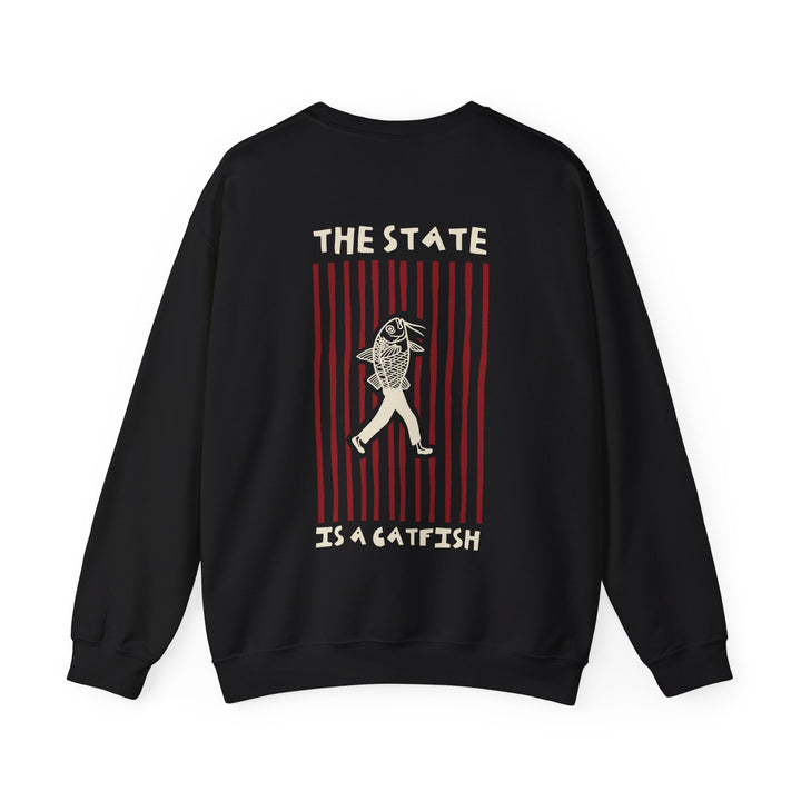 The State is a Catfish — Crewneck Sweatshirt