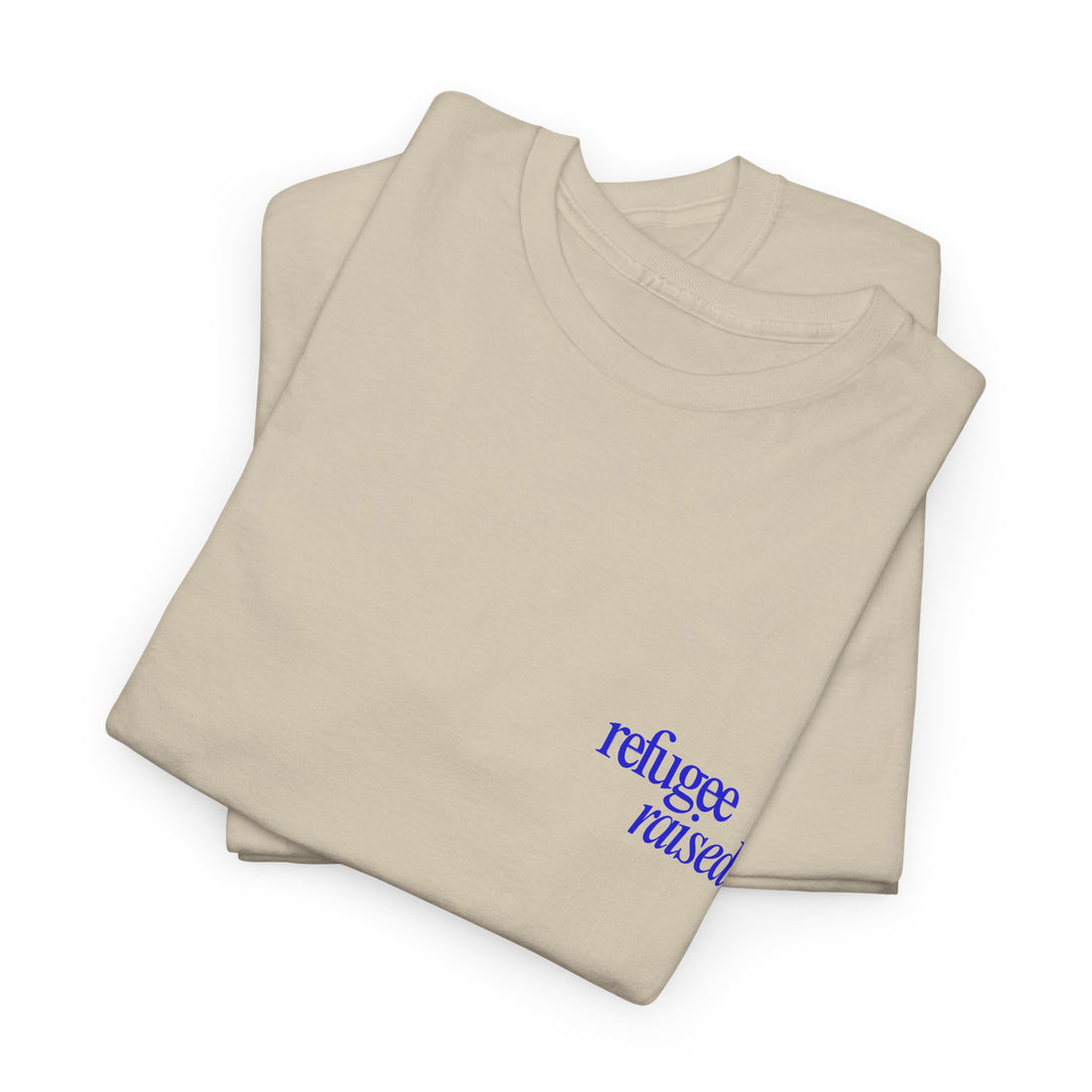 Refugee Raised – Tee