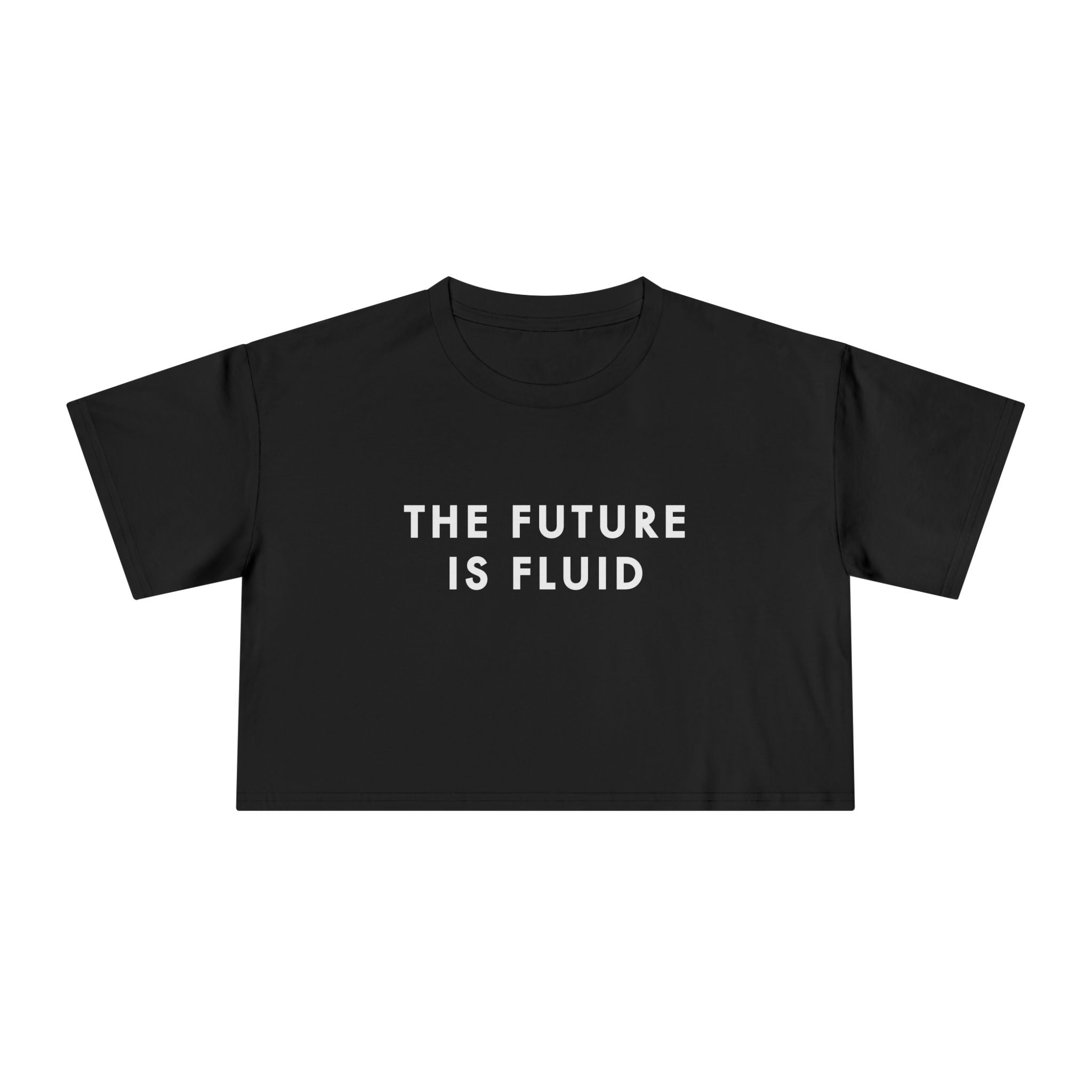 The Future is Fluid — Crop Tee