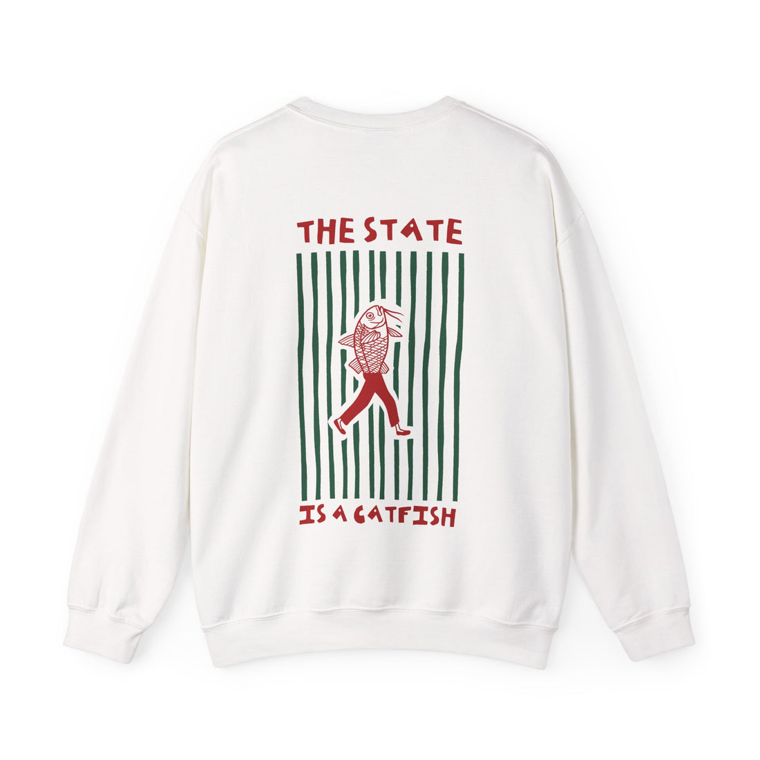 The State is a Catfish — Crewneck Sweatshirt