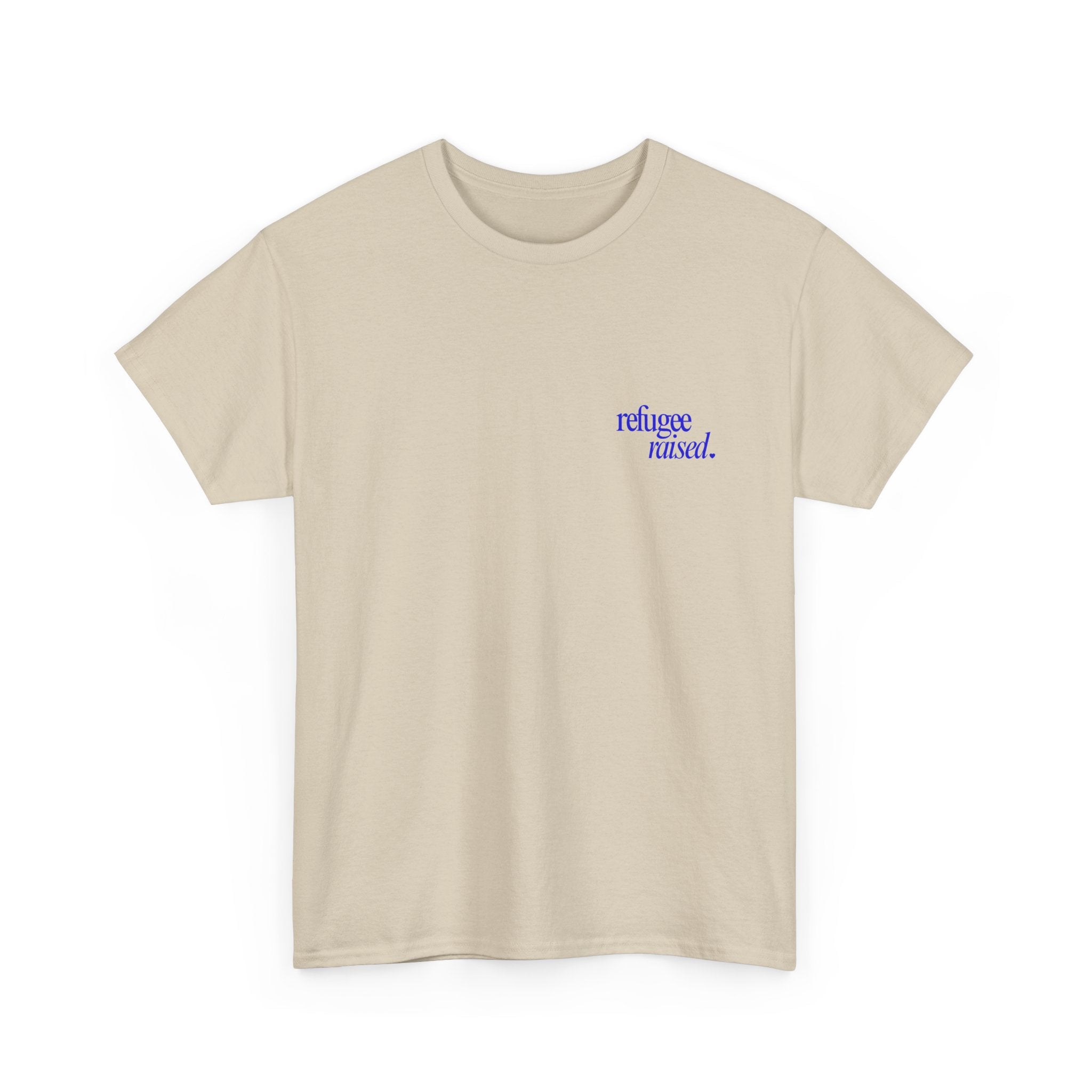 Refugee Raised – Tee