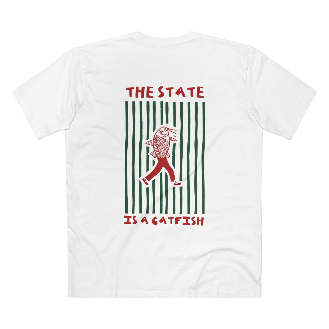 The State is a Catfish — Classic Tee