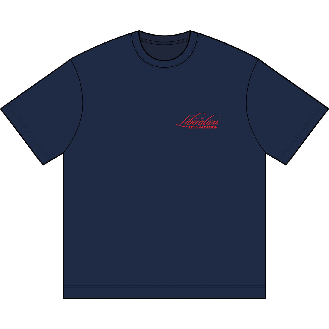 More Liberation, Less Vacation — Premium Box Tee