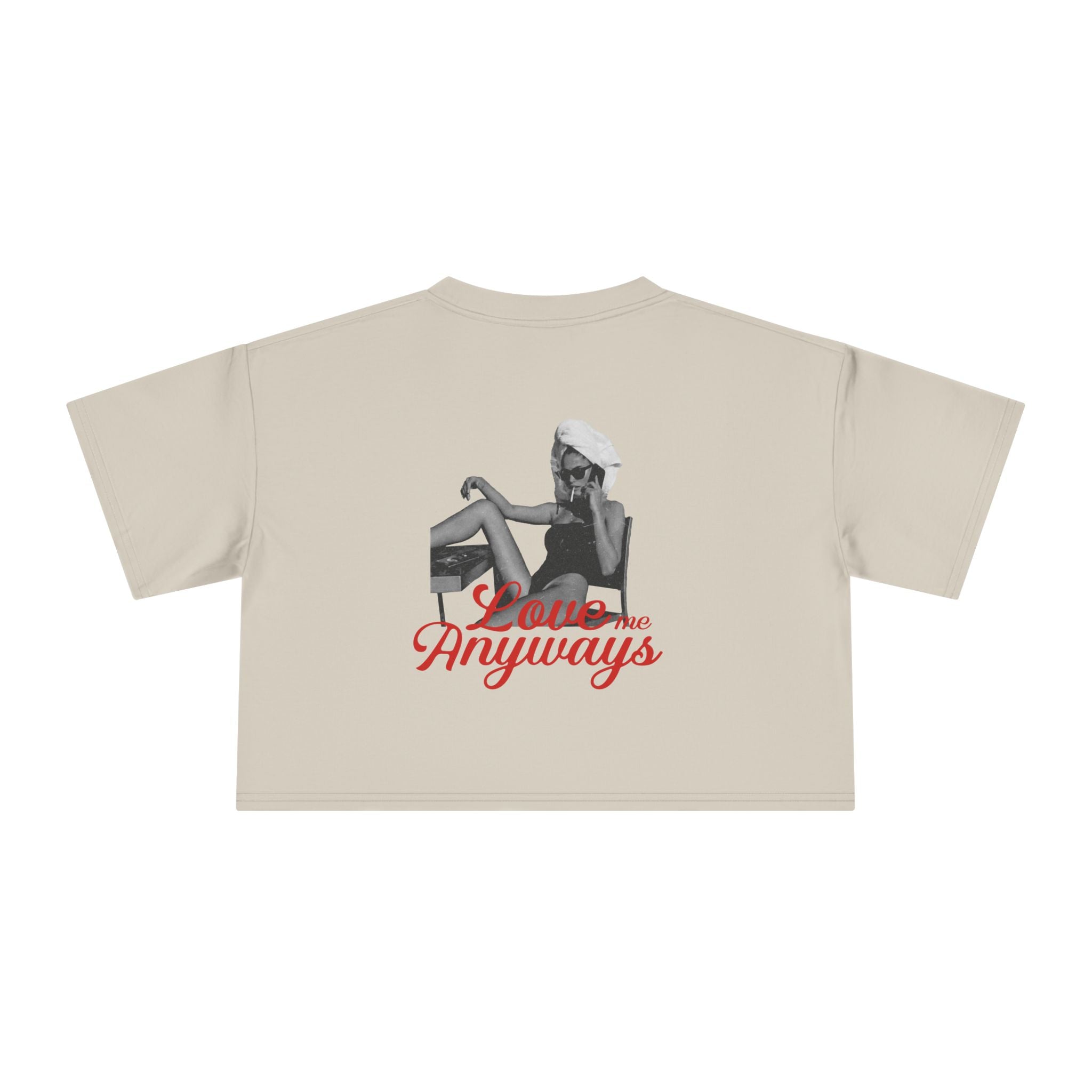 Love Me Anyways — Crop Tee