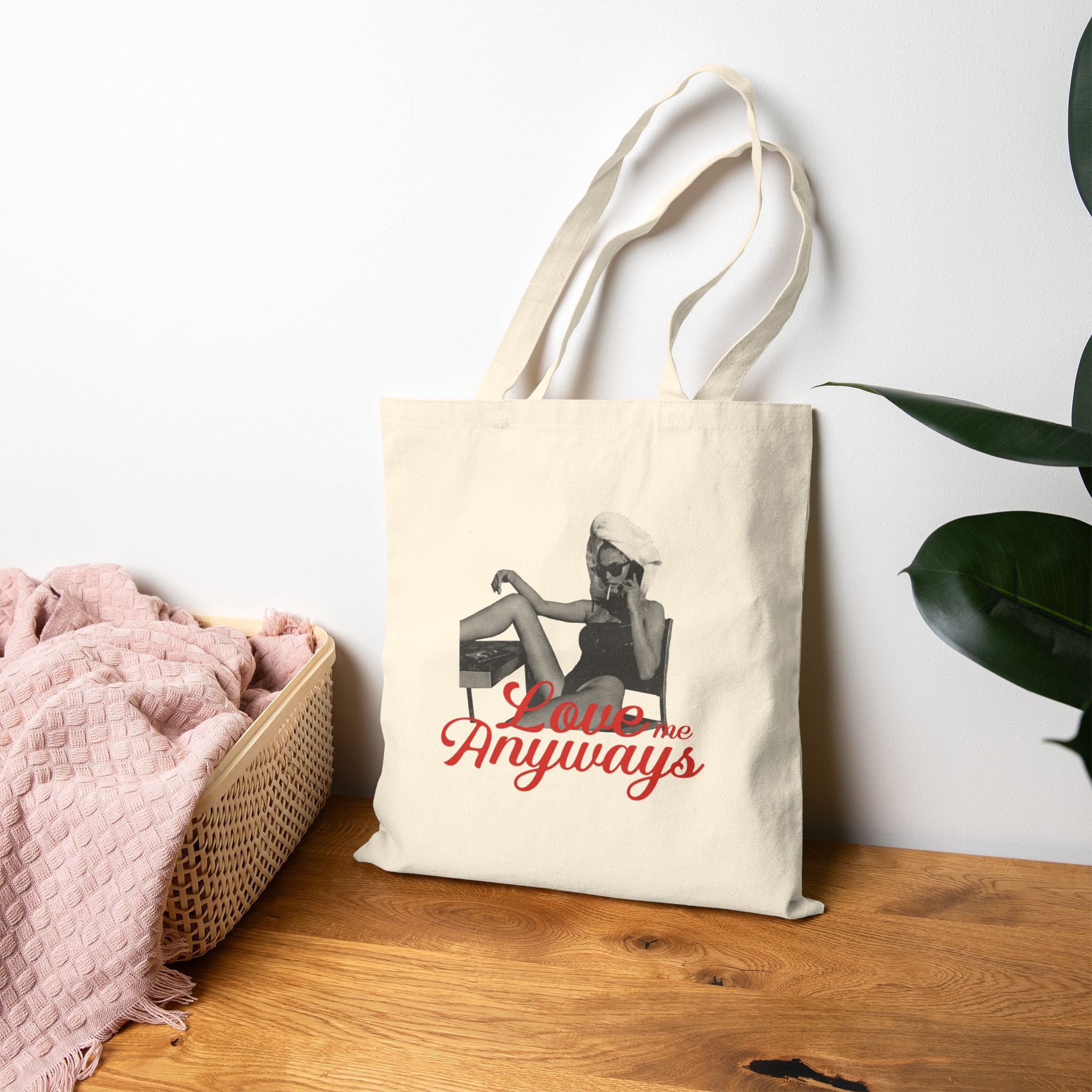 Love Me Anyways — Canvas Tote Bag