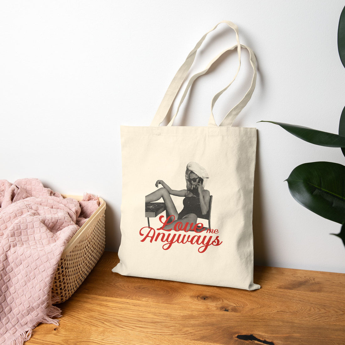 Love Me Anyways — Canvas Tote Bag
