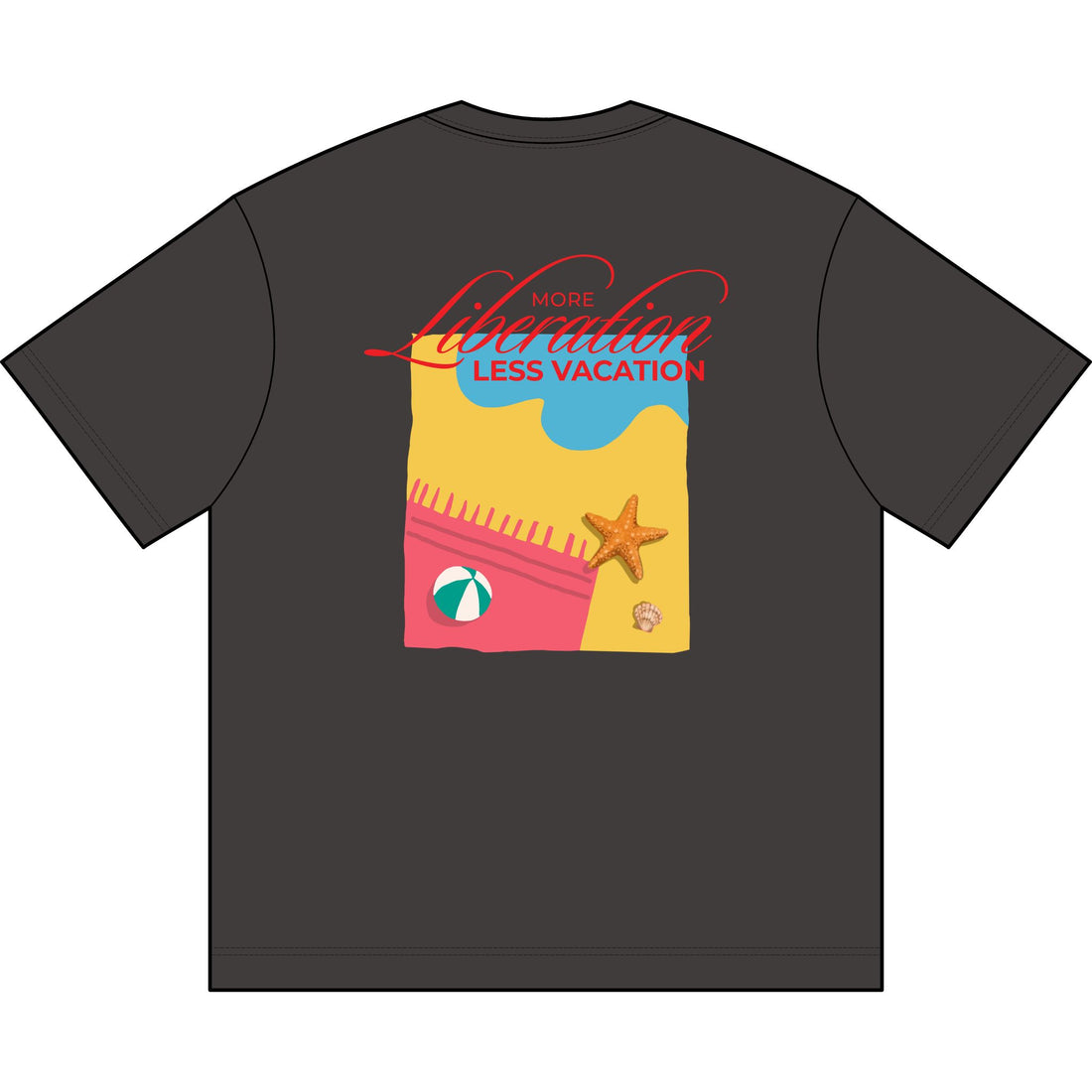 More Liberation, Less Vacation — Premium Box Tee