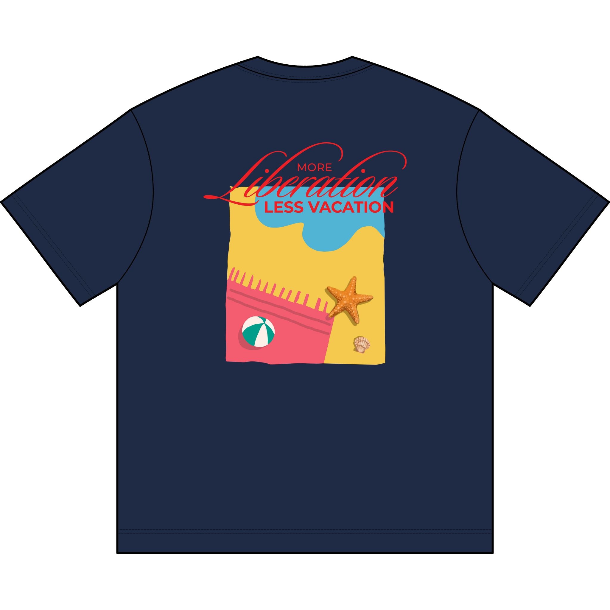 More Liberation, Less Vacation — Premium Box Tee
