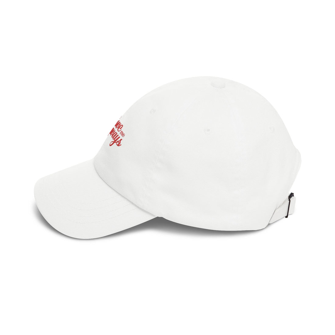 Love Me Anyways - Embroidered Cap