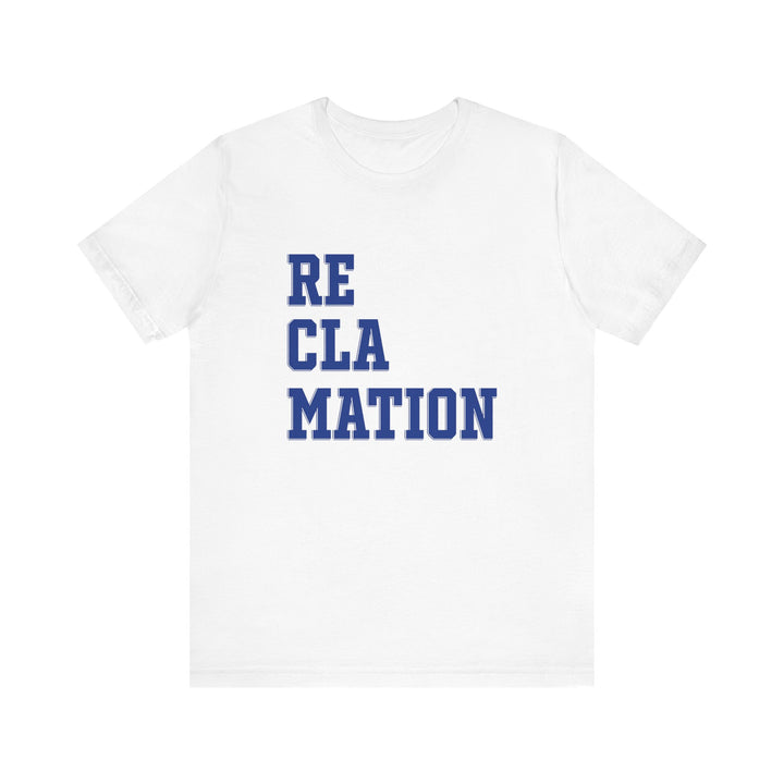 Reclamation Tee