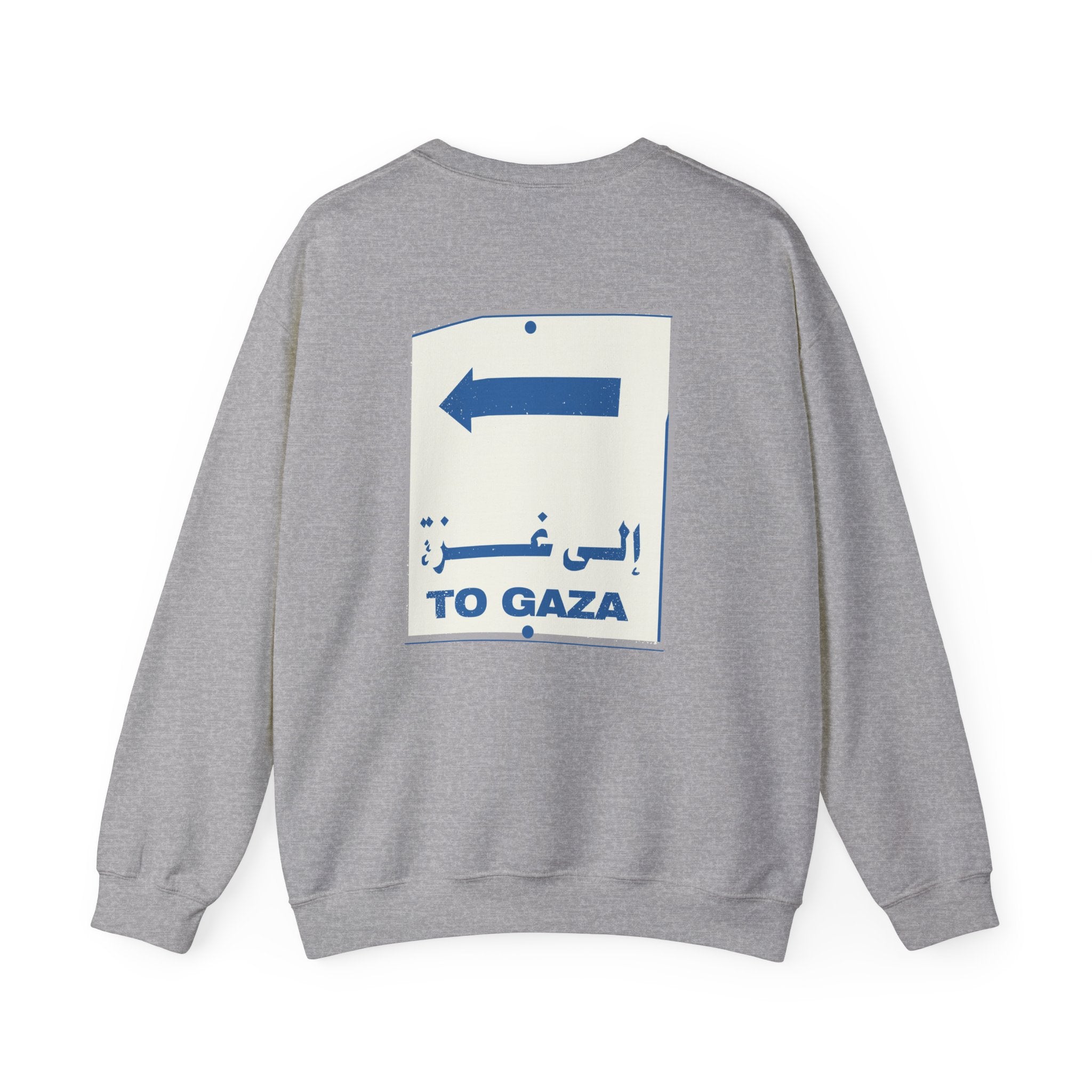 To Gaza — Crewneck Sweatshirt