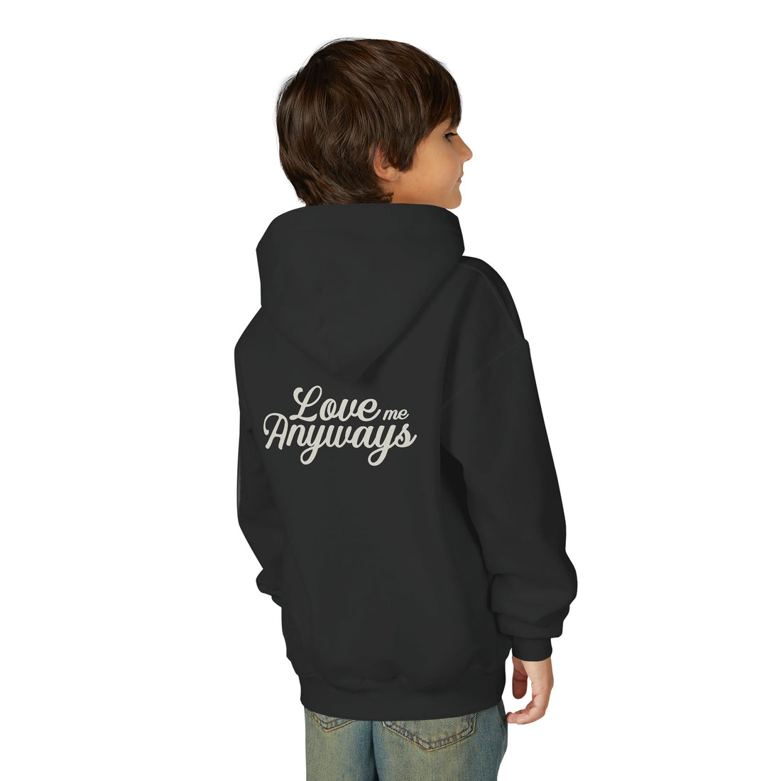 Love Me Anyways — Youth Hoodie