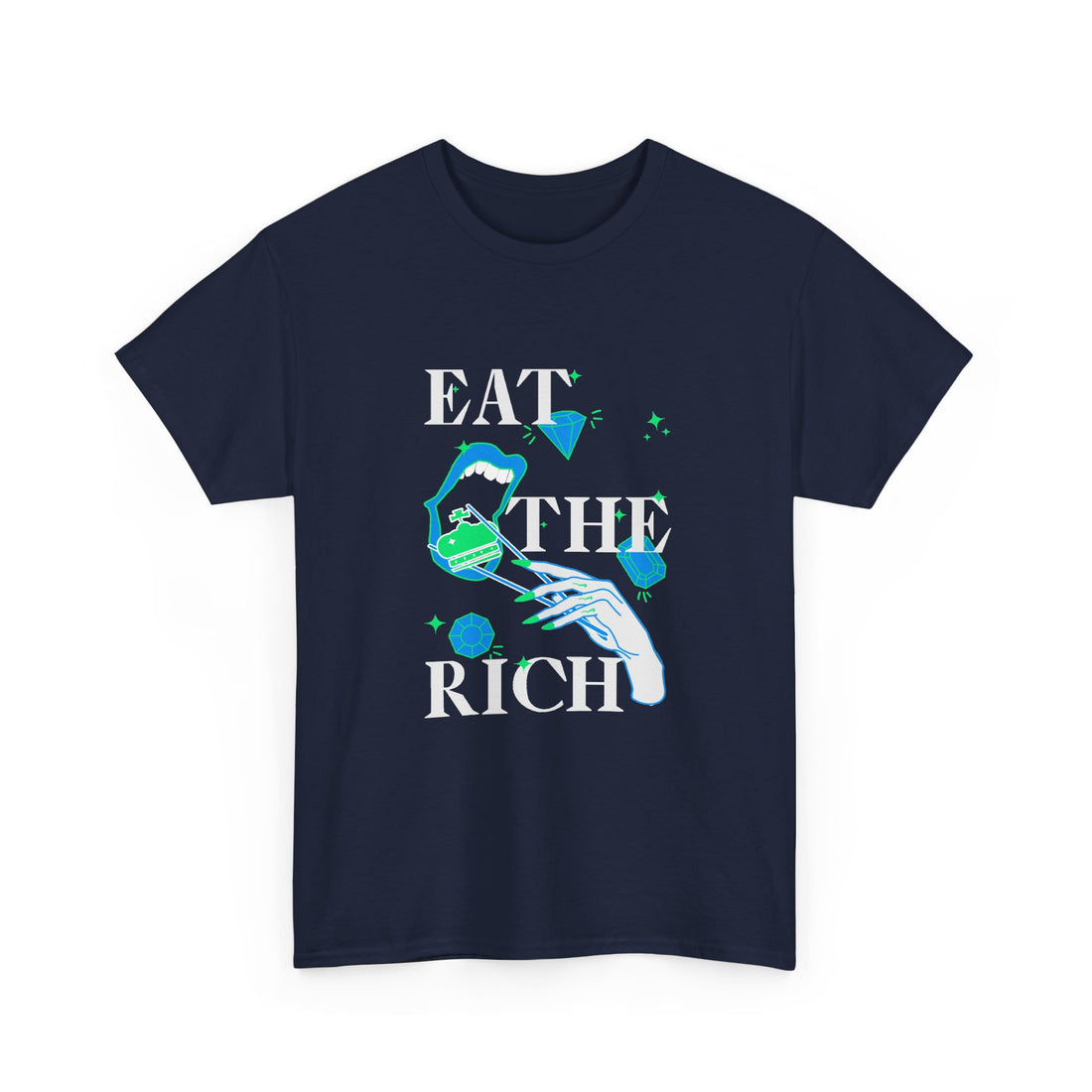 Eat The Rich – Classic Tee