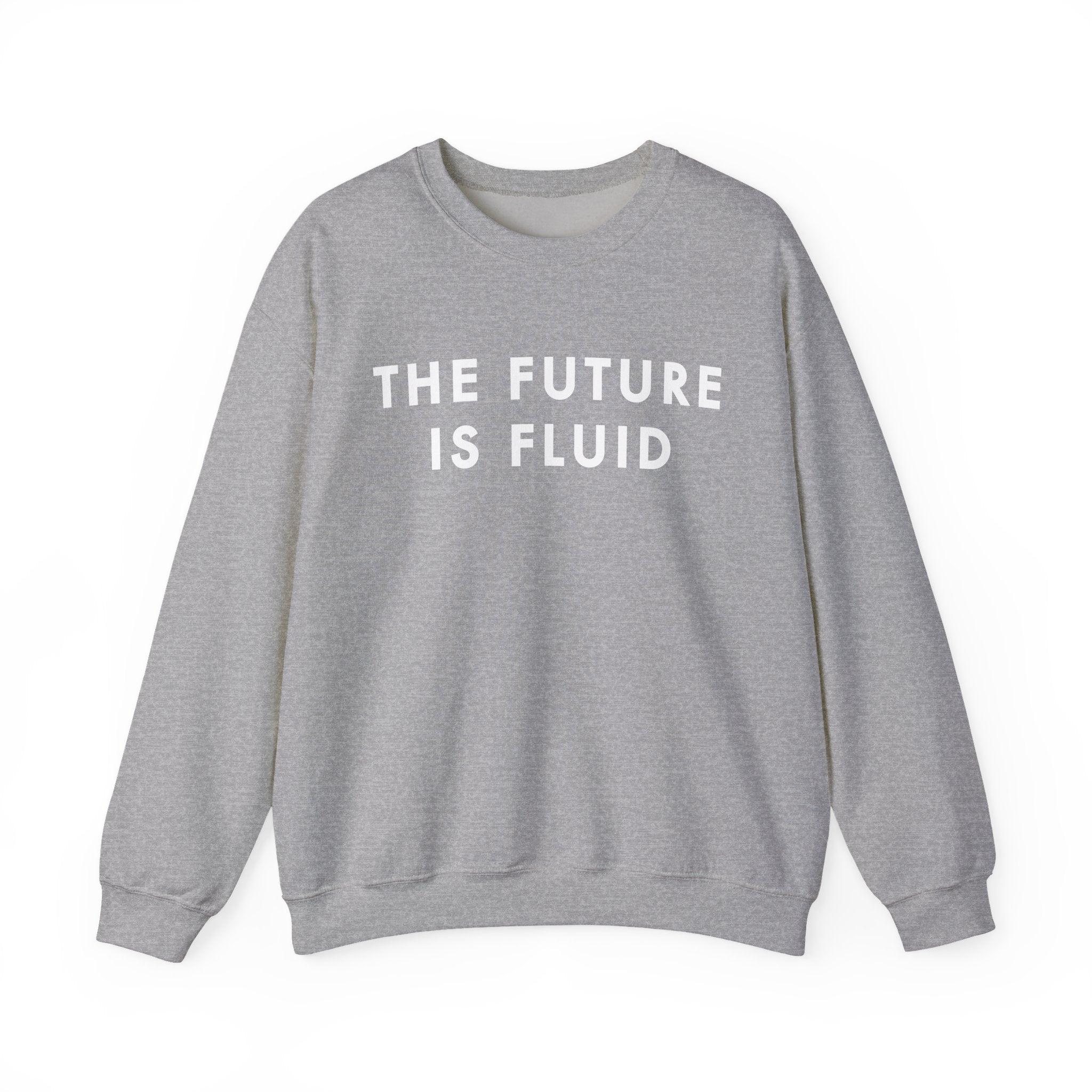 The Future Is Fluid – Crewneck Sweatshirt