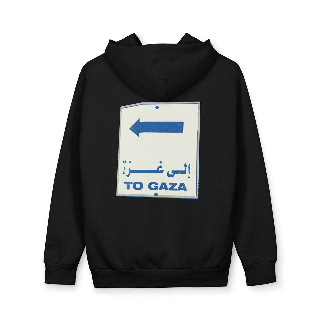 To Gaza - Graphic Hoodie