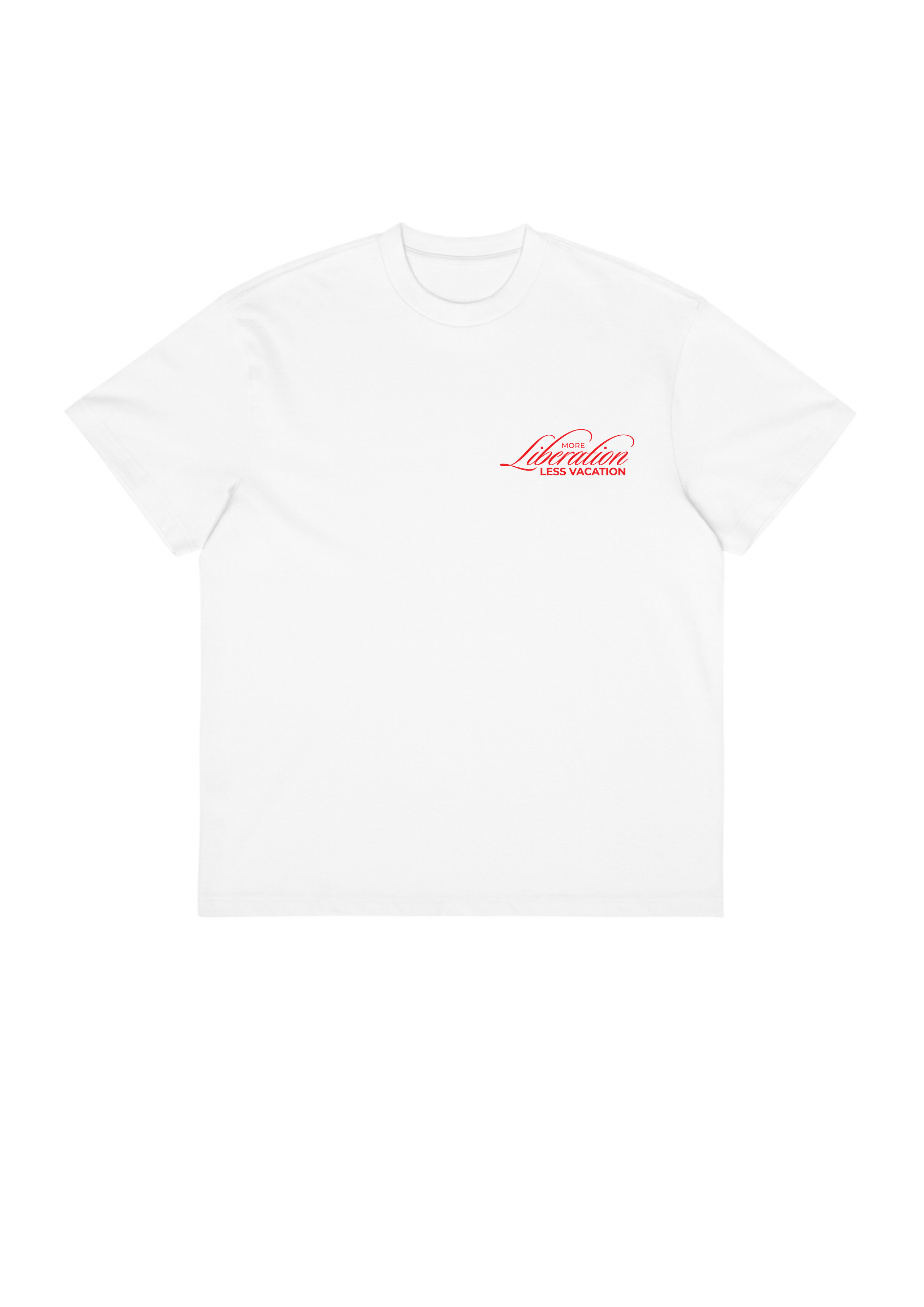 More Liberation, Less Vacation — Premium Box Tee