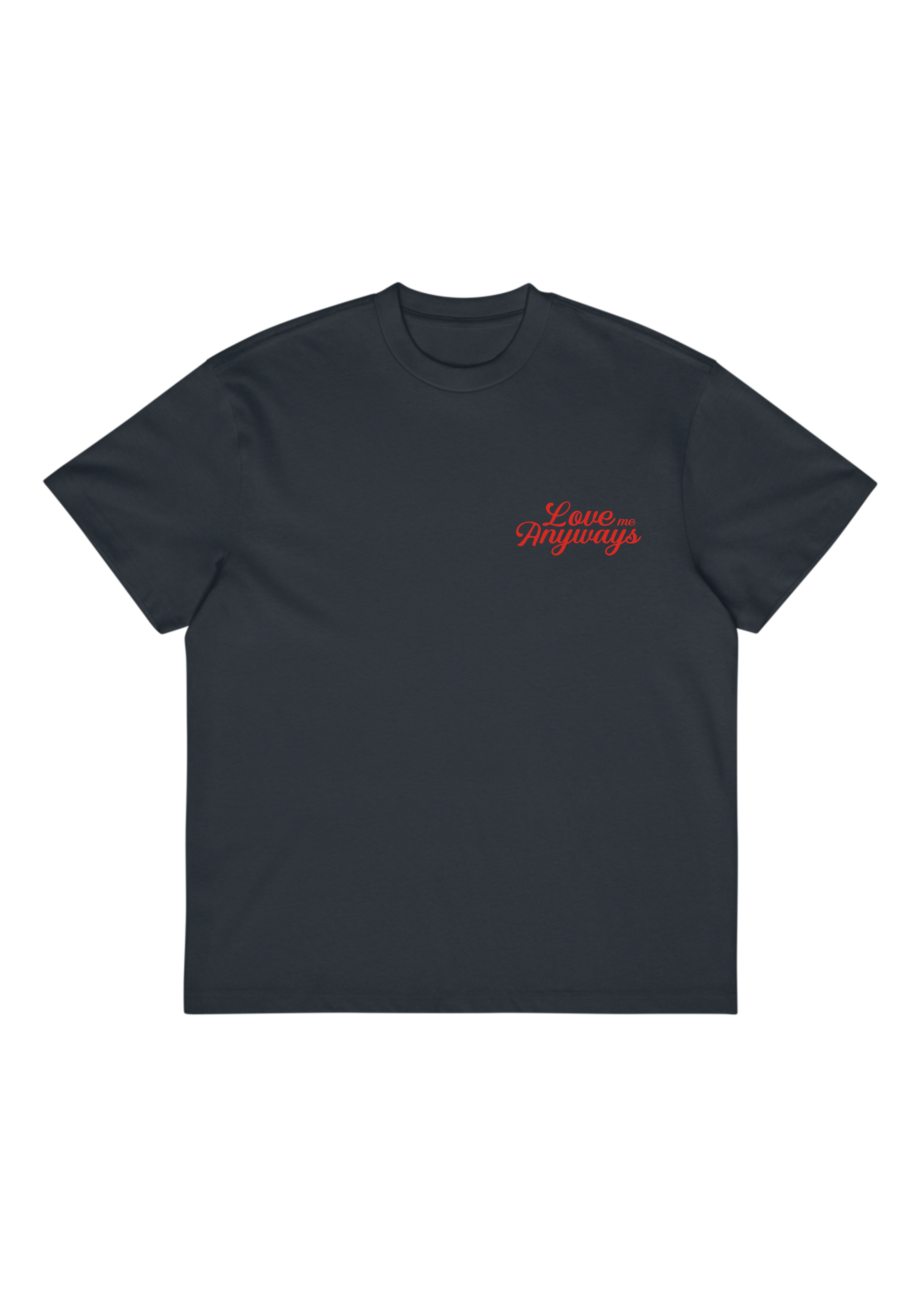 Love Me Anyways — Premium Box Tee