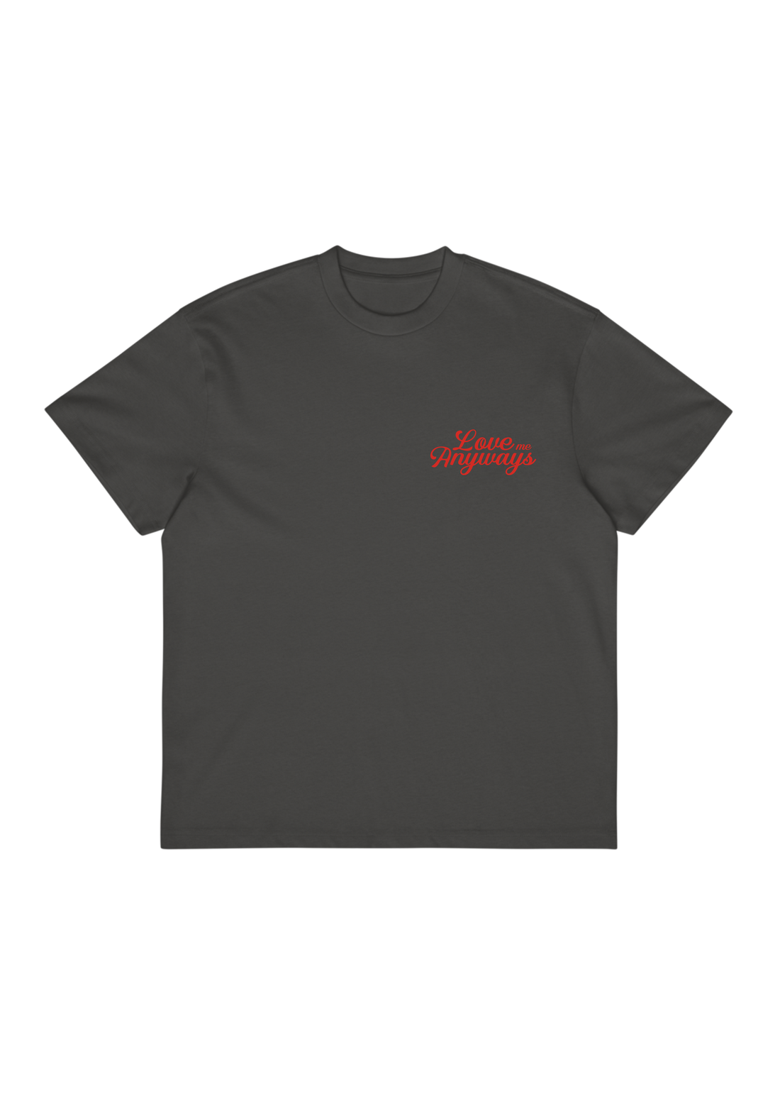 Love Me Anyways — Premium Box Tee