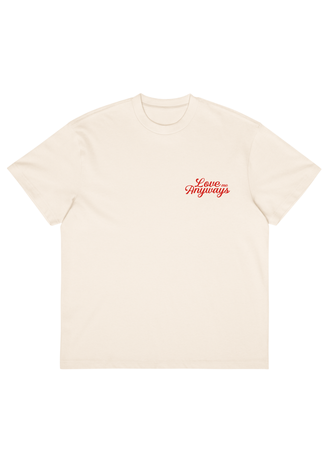 Love Me Anyways — Premium Box Tee