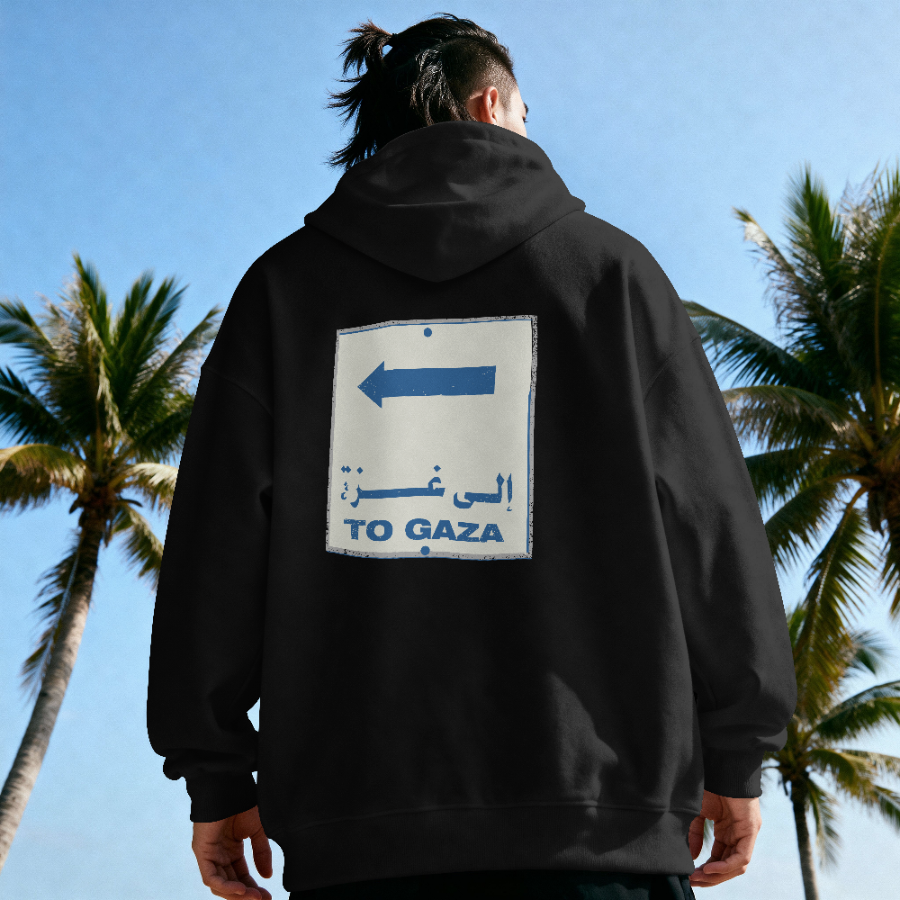To Gaza - Graphic Hoodie