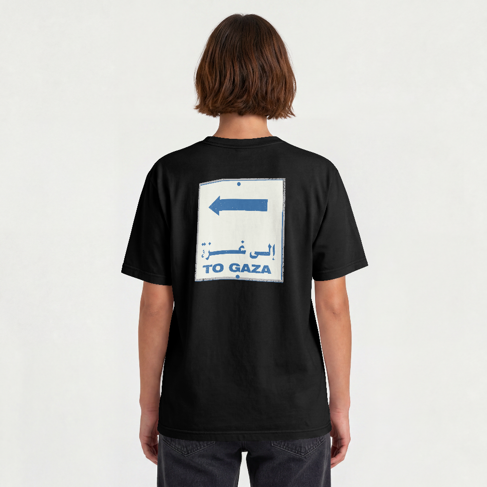To Gaza classic tee in black worn by a model, back view with To Gaza road sign print