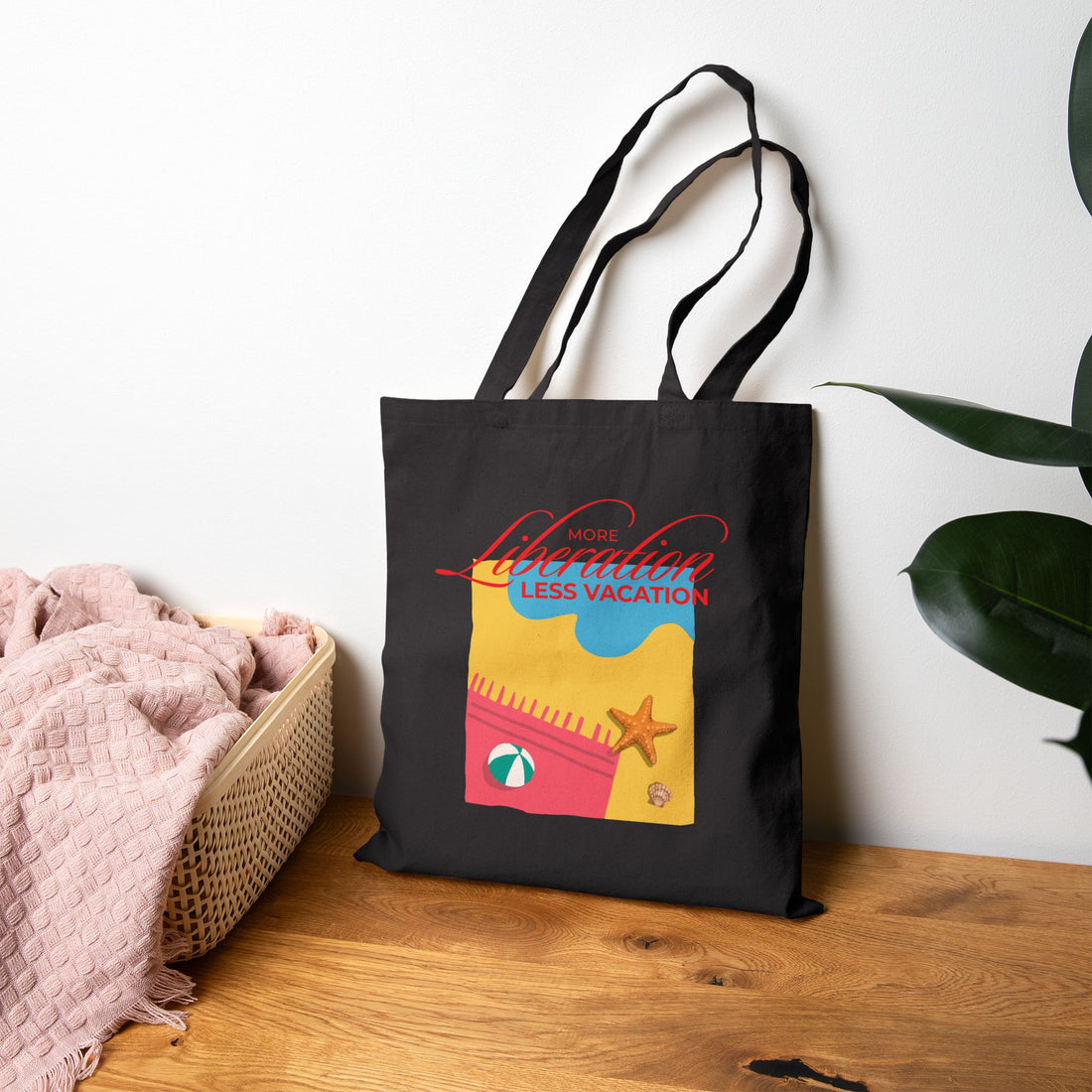 More Liberation, Less Vacation — Canvas Tote Bag