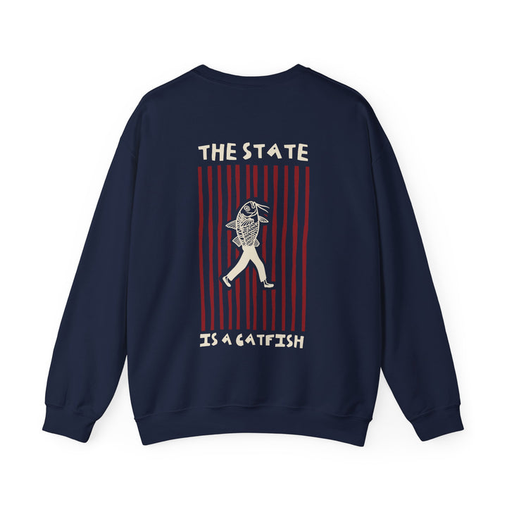 The State is a Catfish — Crewneck Sweatshirt