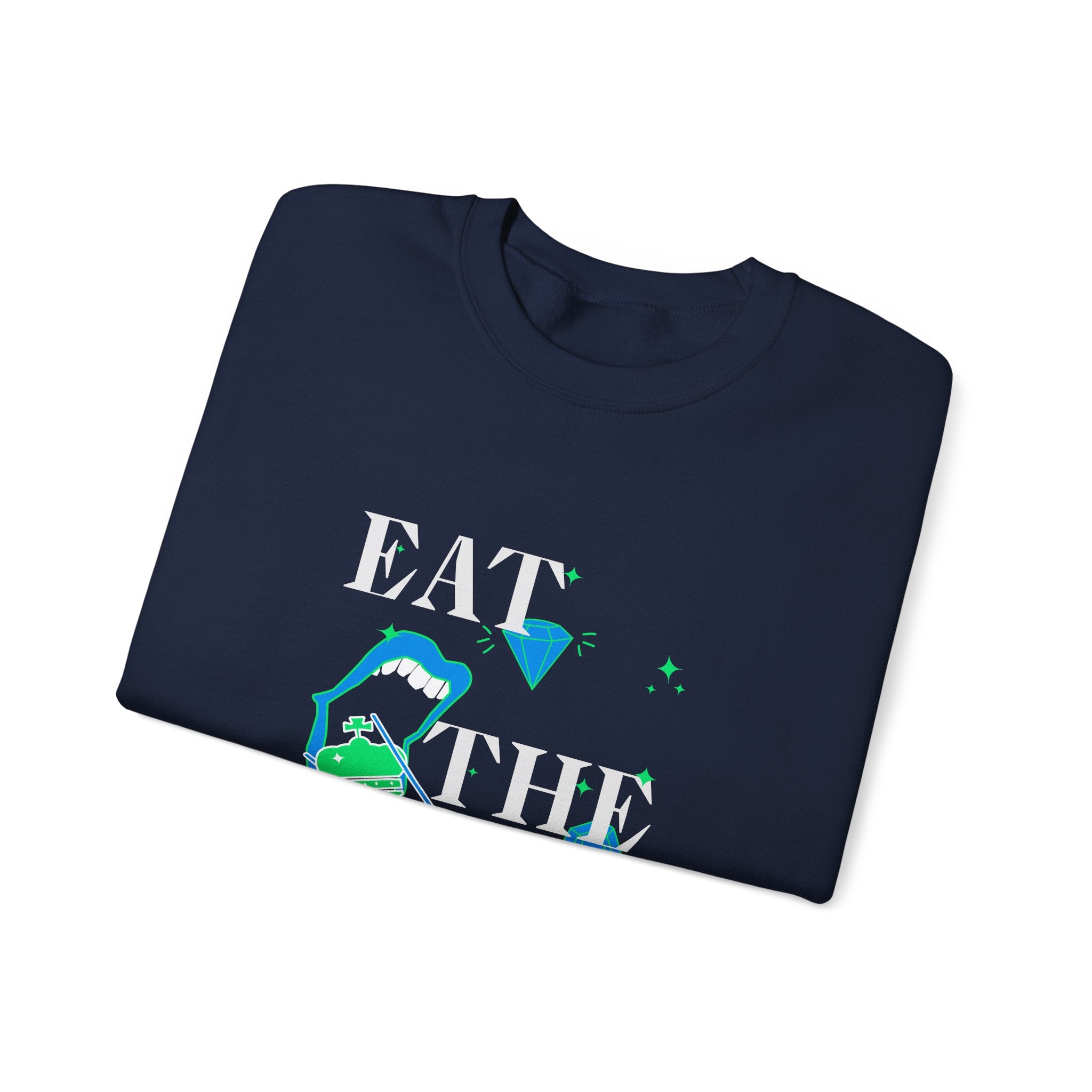 Eat The Rich – Crewneck Sweatshirt