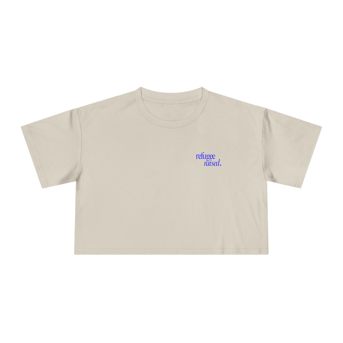Refugee Raised — Crop Tee