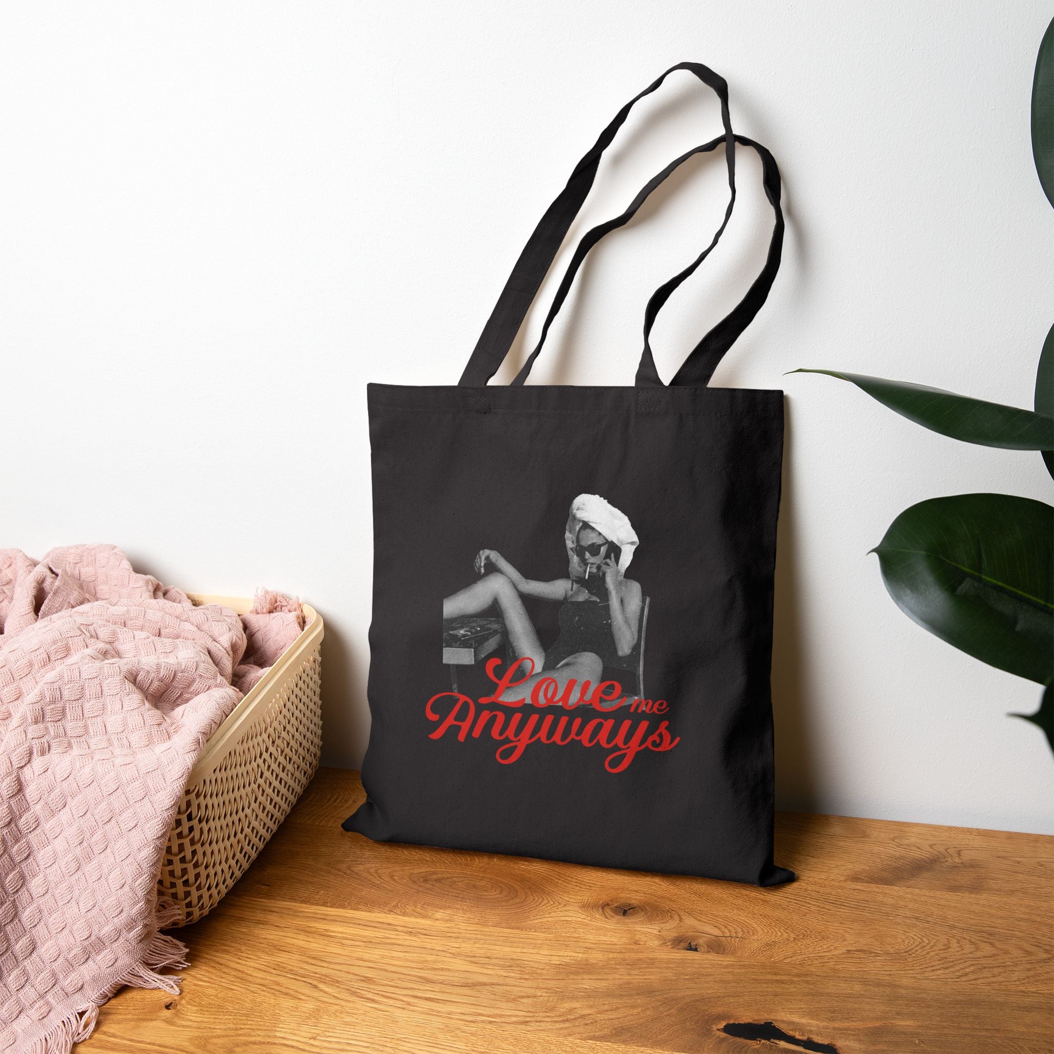 Love Me Anyways — Canvas Tote Bag