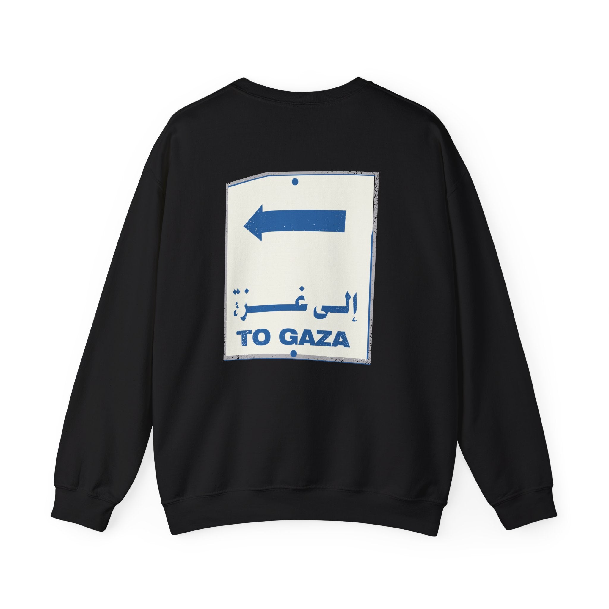To Gaza — Crewneck Sweatshirt