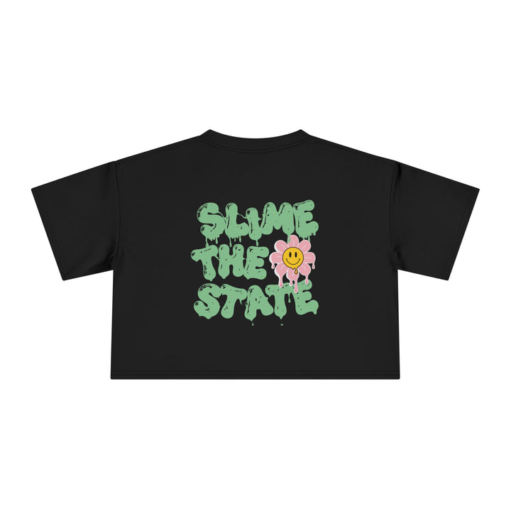 Slime the State — Crop Tee