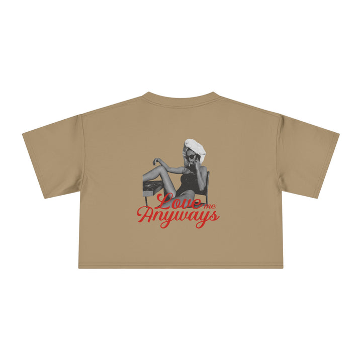 Love Me Anyways — Crop Tee
