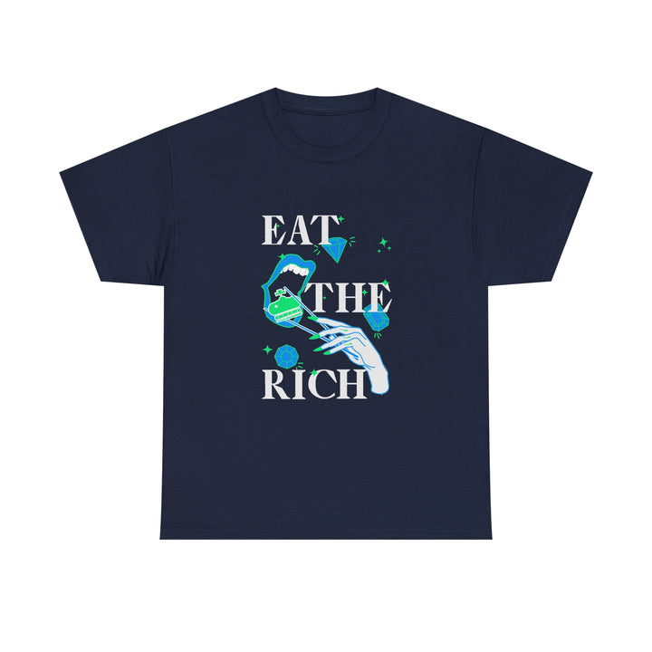 Eat The Rich – Classic Tee