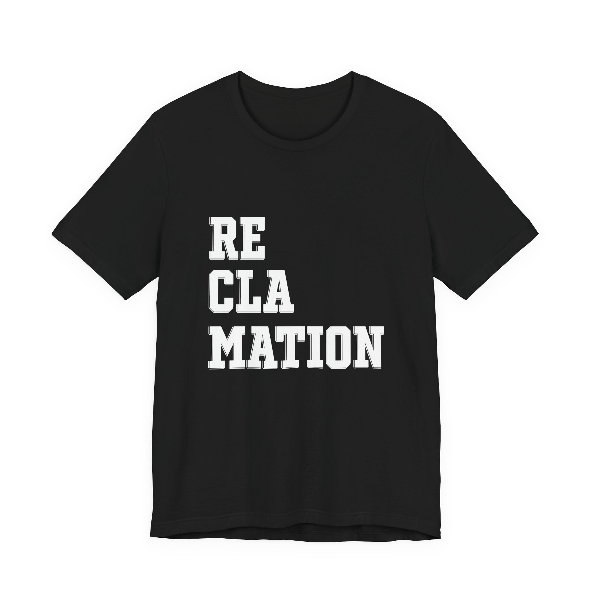 Reclamation Tee