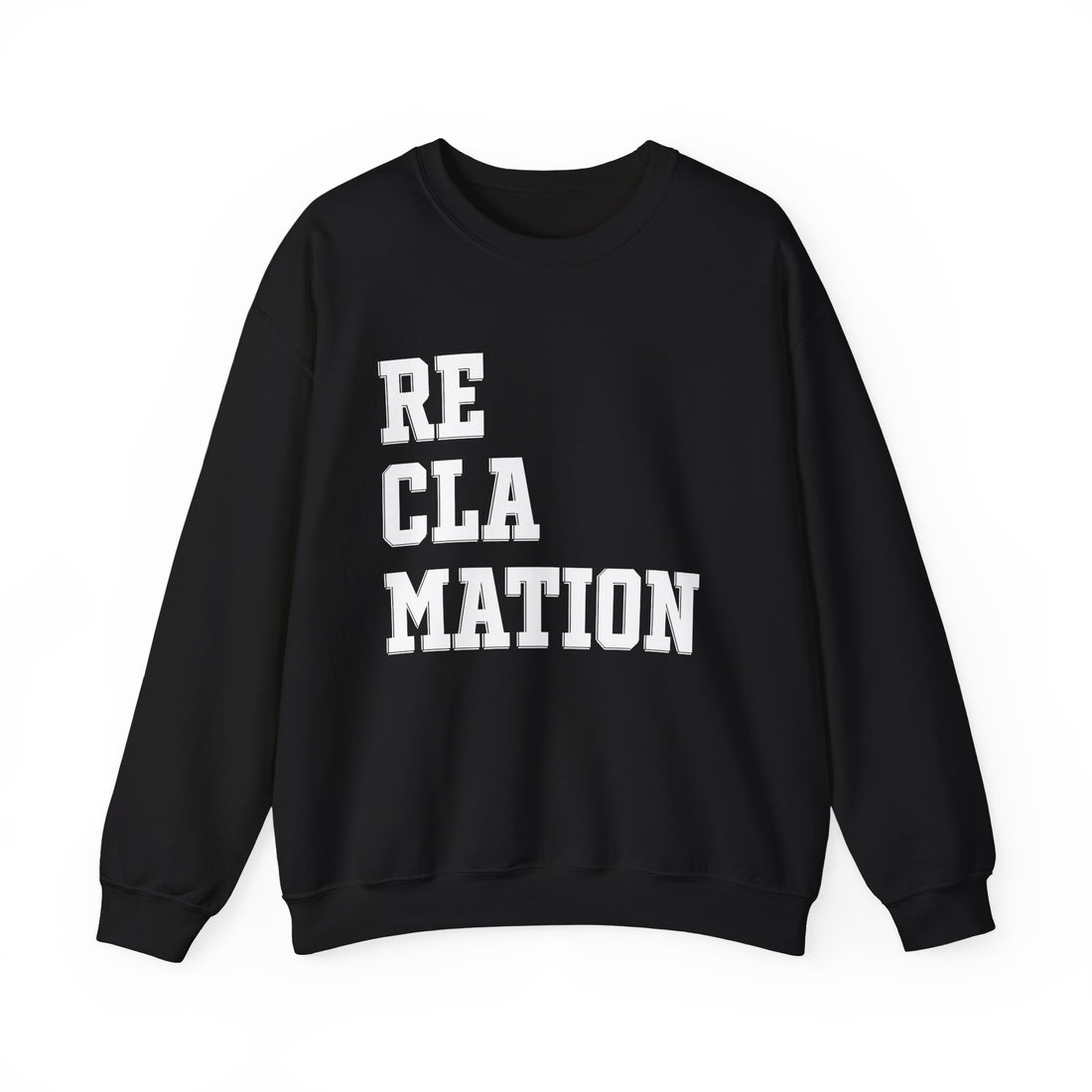 Reclamation — Crewneck Sweatshirt