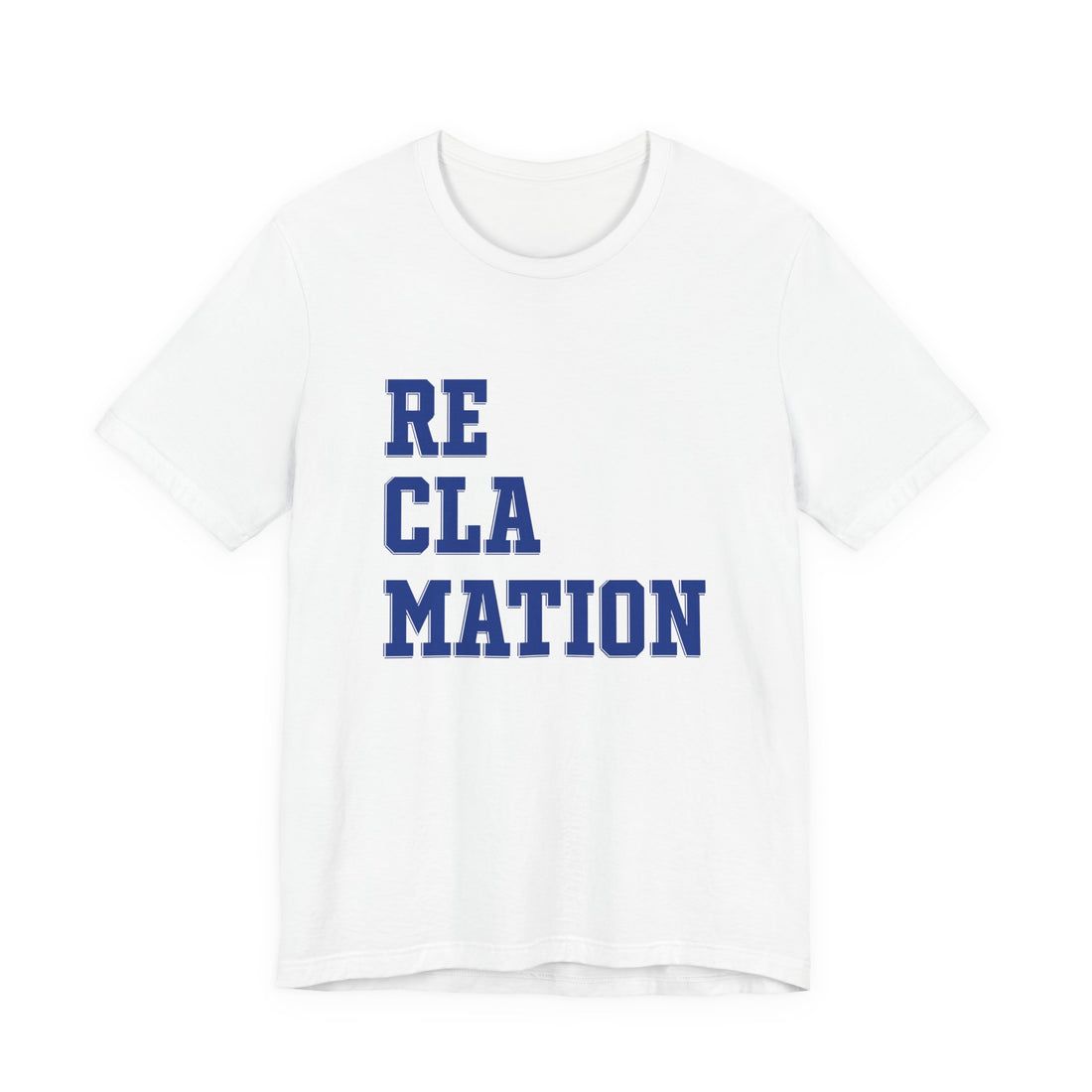 Reclamation Tee