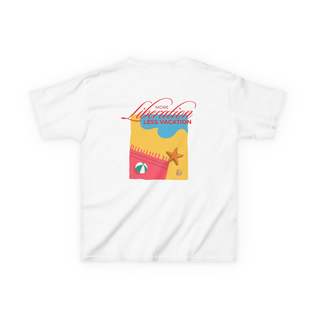 More Liberation, Less Vacation – Kids Graphic Tee