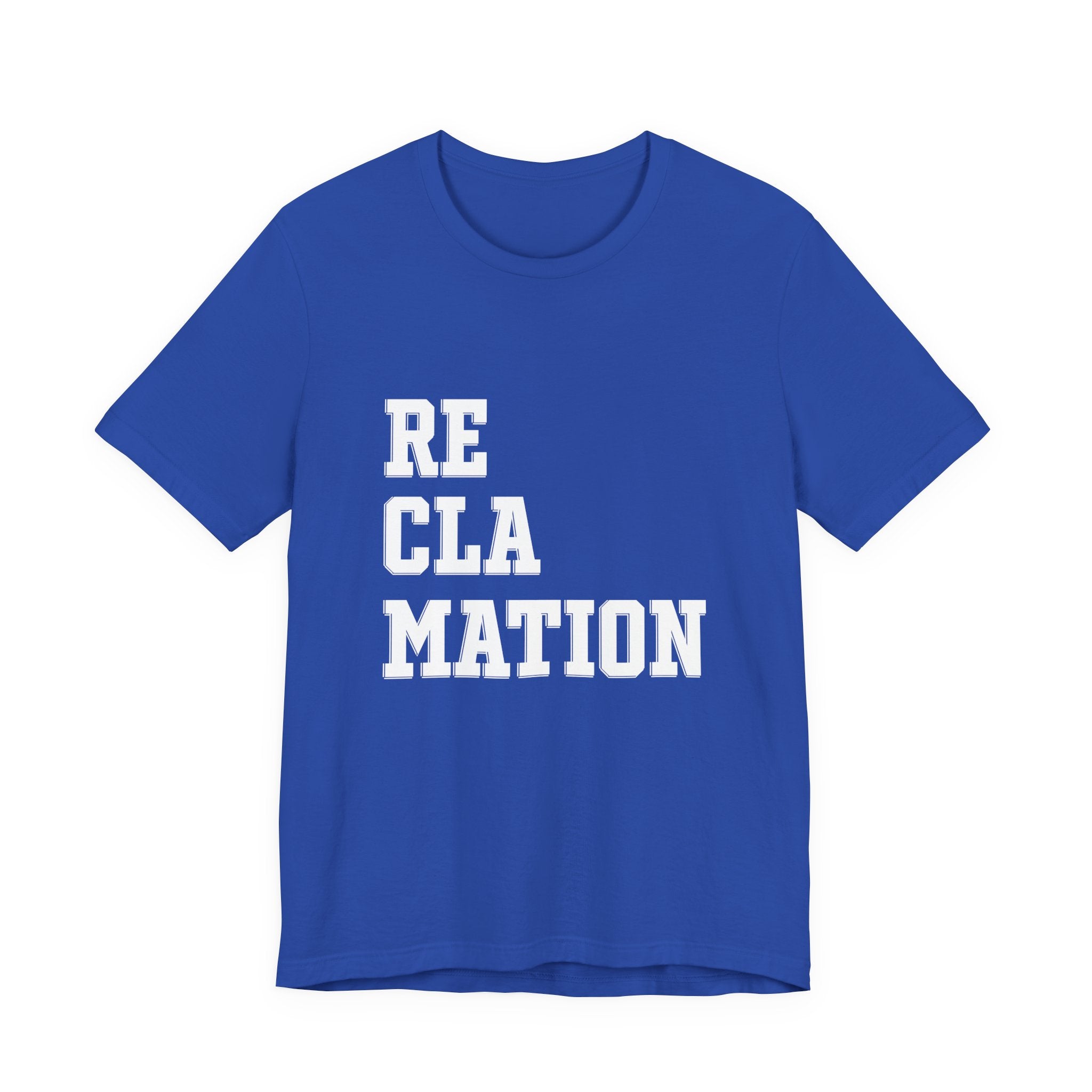 Reclamation Tee