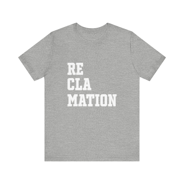 Reclamation Tee