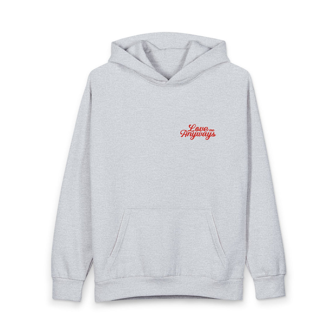 Love Me Anyways - Graphic Hoodie