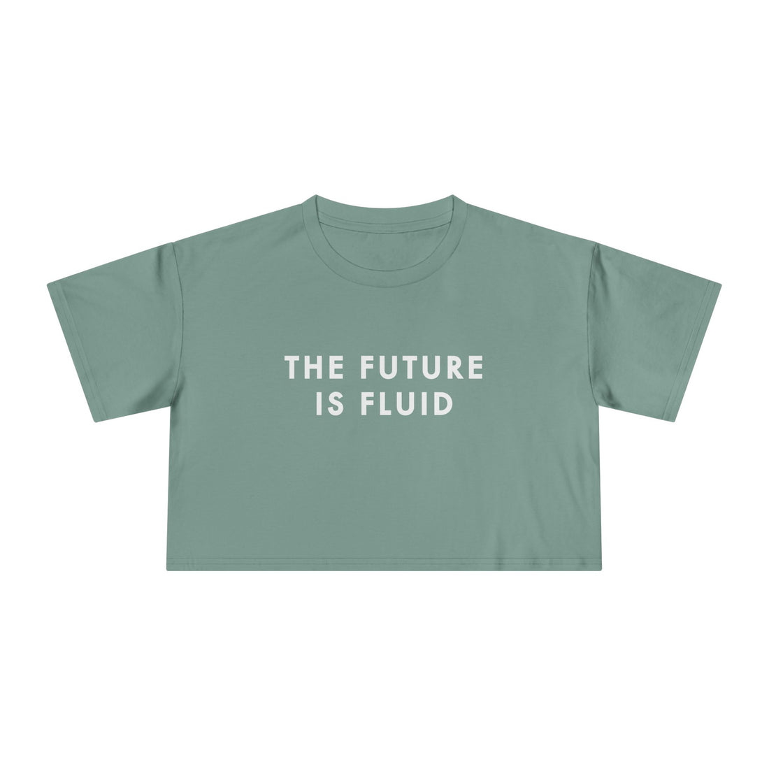 The Future is Fluid — Crop Tee