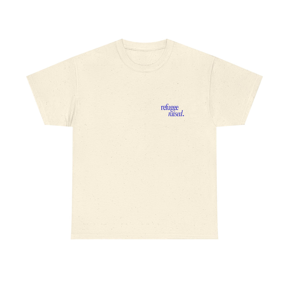 Refugee Raised – Tee
