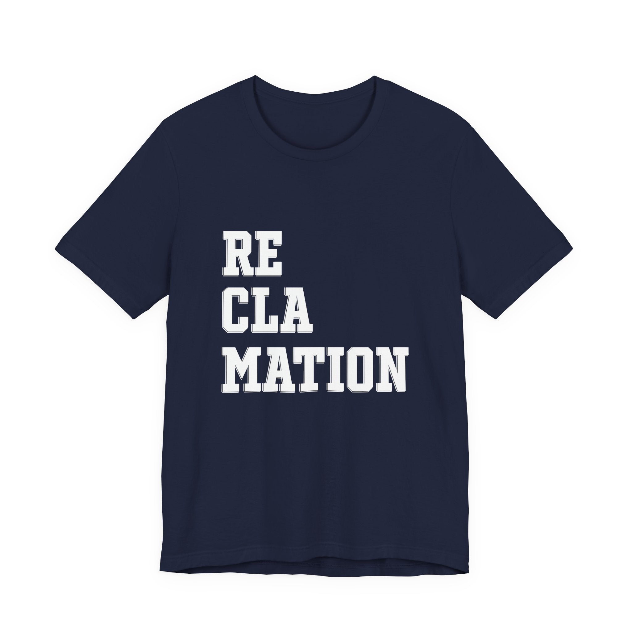 Reclamation Tee