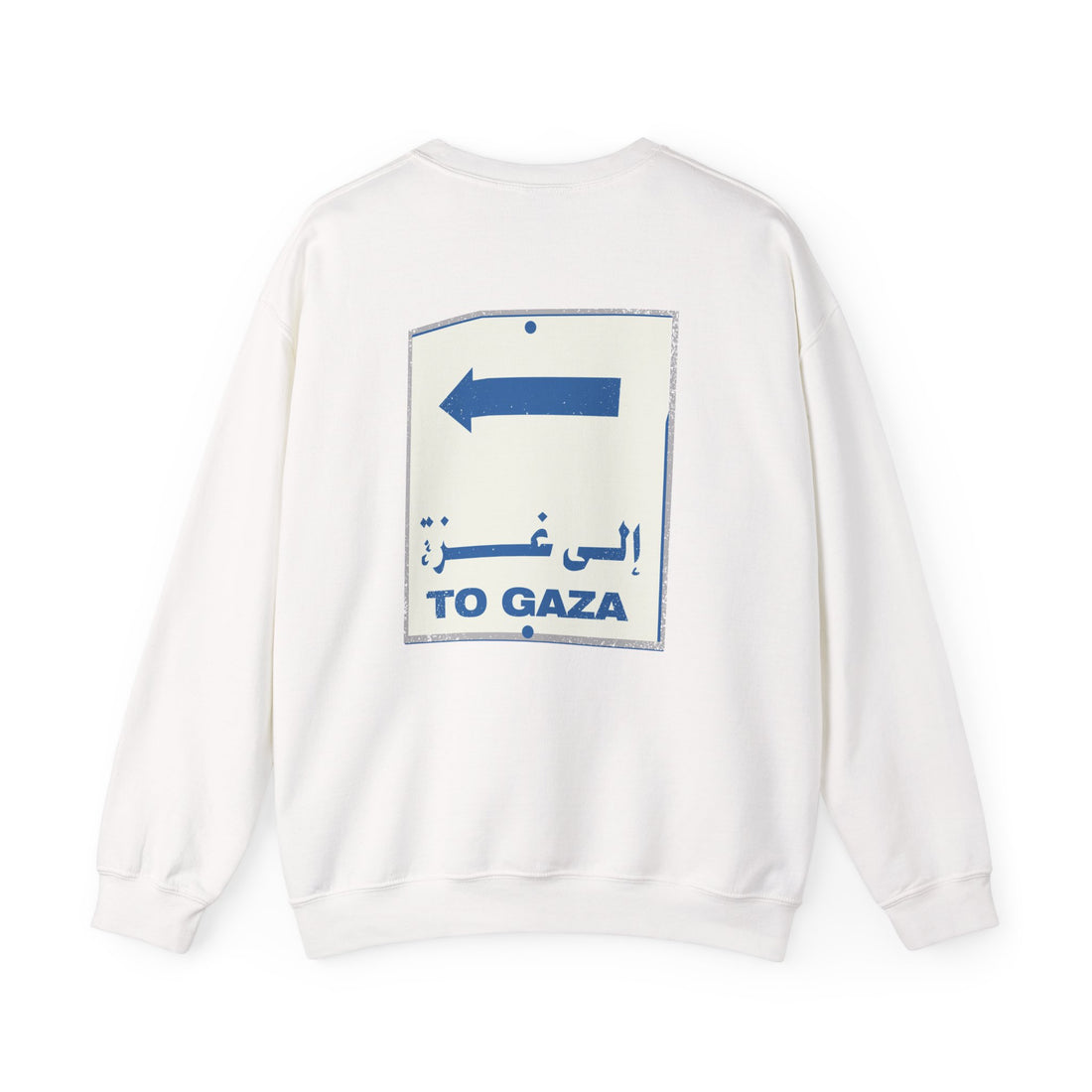 To Gaza — Crewneck Sweatshirt