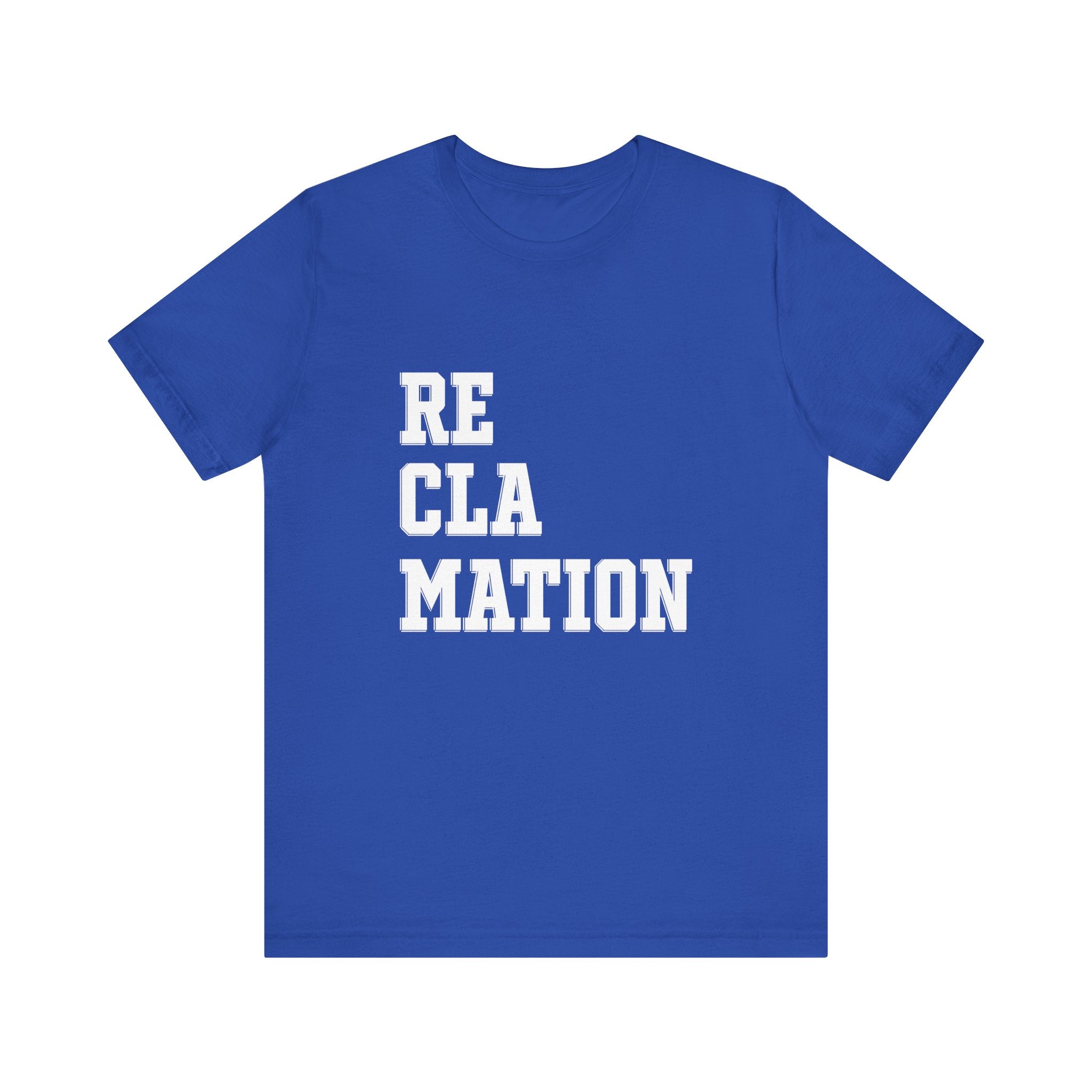 Reclamation Tee