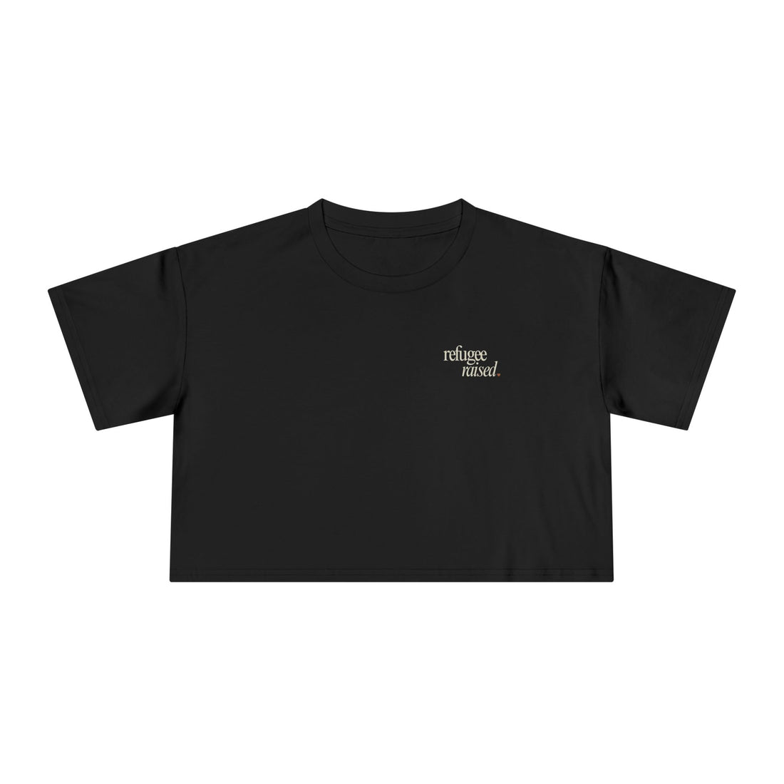 Refugee Raised — Crop Tee